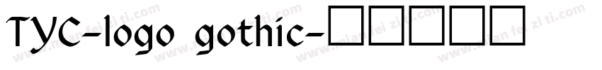 TYC-logo gothic字体转换